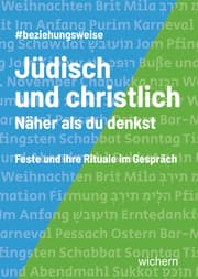 Cover von Jüdisch und christlich - Näher als du denkst