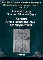 Cover von Kantate, Ältere geistliche Musik, Schauspielmusik