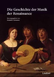 Cover von Die Geschichte der Musik der Renaissance