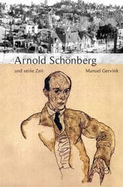 Cover von Arnold Schönberg und seine Zeit
