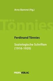 Cover von Ferdinand Tönnies: Soziologische Schriften 1916 - 1920