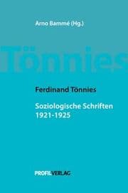 Cover von Ferdinand Tönnies: Soziologische Schriften 1921 - 1925