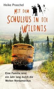 Cover von Mit dem Schulbus in die Wildnis
