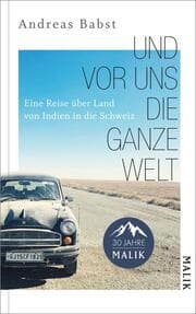 Cover von Und vor uns die ganze Welt