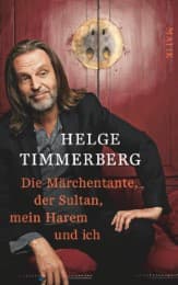 Cover von Die Märchentante, der Sultan, mein Harem und ich