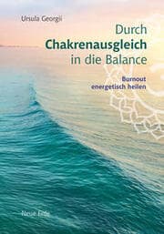 Cover von Durch Chakrenausgleich in die Balance