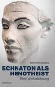 Cover von Echnaton als Henotheist