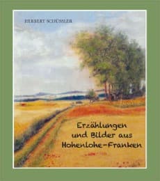 Cover von Erzählungen und Bilder aus Hohenlohe-Franken