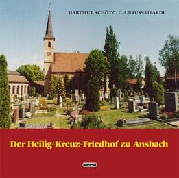 Cover von Der Heilig-Kreuz-Friedhof zu Ansbach
