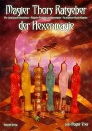 Cover von Magier Thors Ratgeber der Hexenmagie