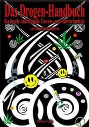 Cover von Das Drogen-Handbuch für legale und illegale Genuss- und Rauschmittel