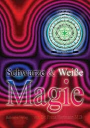 Cover von Schwarze & Weiße Magie