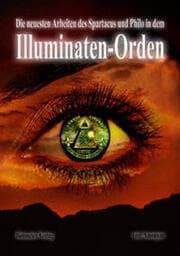 Cover von Die neuesten Arbeiten des Spartacus und Philo in dem Illuminaten-Orden