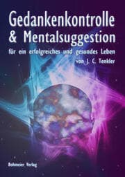 Cover von Gedankenkontrolle und Mentalsuggestion für ein erfolgreiches und gesundes Leben