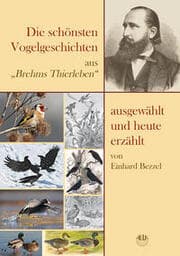 Cover von Die schönsten Vogelgeschichten aus 'Brehms Thierleben' - ausgewählt und heute erzählt