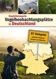 Cover von Empfehlenswerte Vogelbeobachtungsplätze in Deutschland