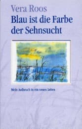 Cover von Blau ist die Farbe der Sehnsucht