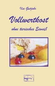 Cover von Vollwertkost ohne tierisches Eiweiß