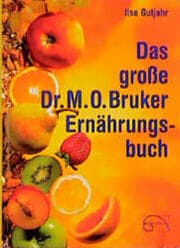 Cover von Das große Dr. Max Otto Bruker Ernährungsbuch