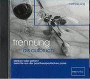 Cover von Trennung als Aufbruch