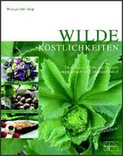 Cover von Wilde Köstlichkeiten