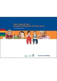 Cover von Wach, neugierig, klug - Kompetente Erwachsene für Kinder unter 3
