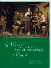 Cover von Wilderer und Wildschützen in Bayern