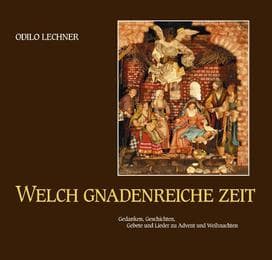 Cover von Welch gnadenreiche Zeit