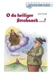 Cover von O du heiliger Strohsack ...!