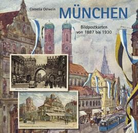 Cover von München in Bildpostkarten von 1887 bis 1930