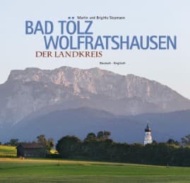 Cover von Bad Tölz-Wolfratshausen - Der Landkreis