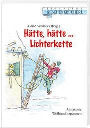 Cover von Hätte, hätte... Lichterkette