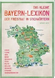 Cover von Das kleine Bayern-Lexikon - der Freistaat in Stichwörtern