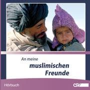 Cover von An meine muslimischen Freunde