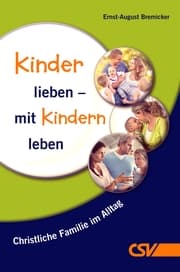 Cover von Kinder lieben - mit Kindern leben