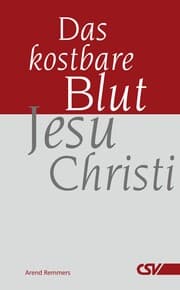 Cover von Das kostbare Blut Jesu Christi