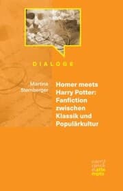 Cover von Homer meets Harry Potter: Fanfiction zwischen Klassik und Populärkultur