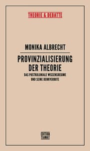 Cover von Provinzialisierung der Theorie