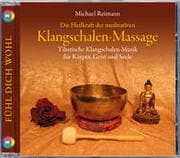 Cover von Die Heilkraft der meditativen Klangschalen-Massage