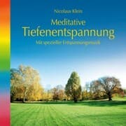 Cover von Meditative Tiefenentspannung-mit spezieller Entspannungsmusik