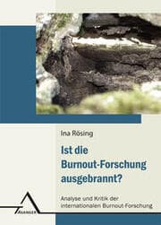 Cover von Ist die Burnout-Forschung ausgebrannt?