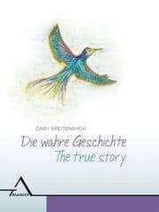 Cover von Die wahre Geschichte/The true story