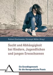 Cover von Sucht und Abhangigkeit bei Kindern, Jugendlichen und jungen Erwachsenen