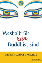 Cover von Weshalb Sie kein Buddhist sind