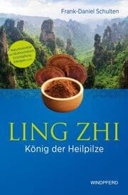 Cover von Ling Zhi - König der Heilpilze