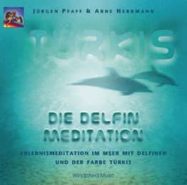 Cover von Türkis - Die Delfin-Meditation