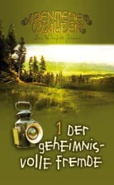 Cover von Die Abenteuerwälder - Der geheimnisvolle Fremde