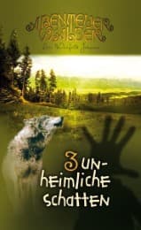 Cover von Die Abenteuerwälder - Unheimliche Schatten