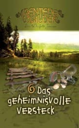 Cover von Die Abenteuerwälder - Das geheimnisvolle Versteck