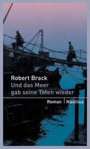 Cover von Und das Meer gab seine Toten wieder